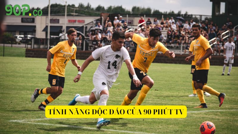 90 Phút TV trải nghiệm tuyệt vời khi xem bóng đá trực tuyến